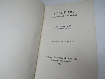 Stalking in Scotland and New Zealand by Lord Latymer, 1935, Old Book with Maps and Illustrations book image 3