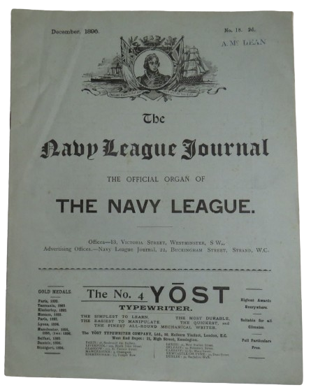 The Navy League Journal The Official Organ of The Navy League December 1896