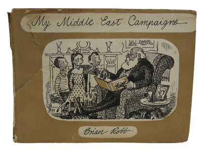 Antique Book - My Middle East Campaigns by Brian Robb, 1944 book front cover