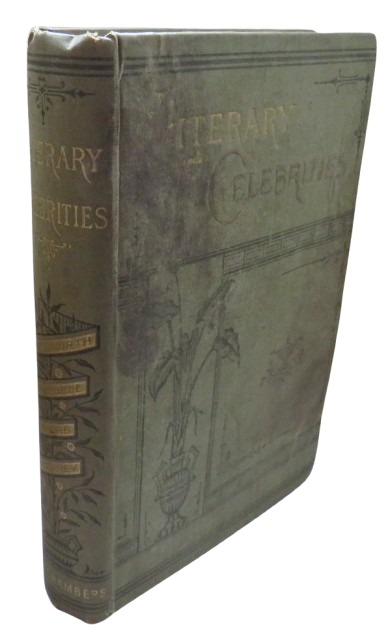 Literary Celebrities Biographies of Wordsworth-Campbell-Moore-Macaulay-Jeffrey book front cover