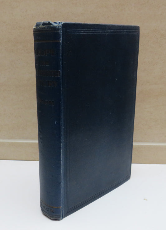 Europe In The Nineteenth Century An Outline History By E. Lipson 1921