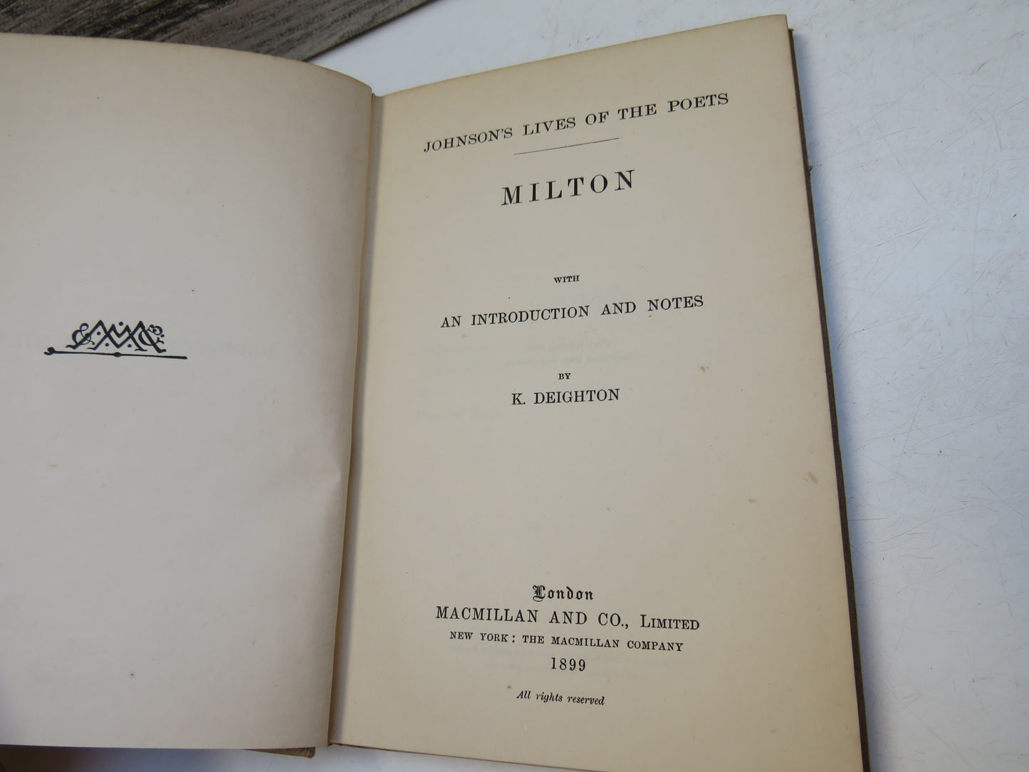 Johnson's Lives of the Poets Milton With An Introduction and Notes By K. Deighton 1899