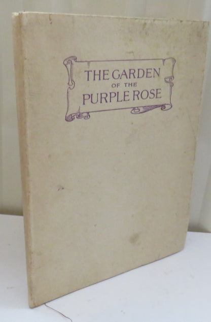 The Garden of the Purple Rose 1910 book image 2