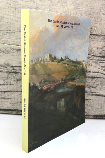 The Castle Studies Group Journal No.35 2021-22 book front cover