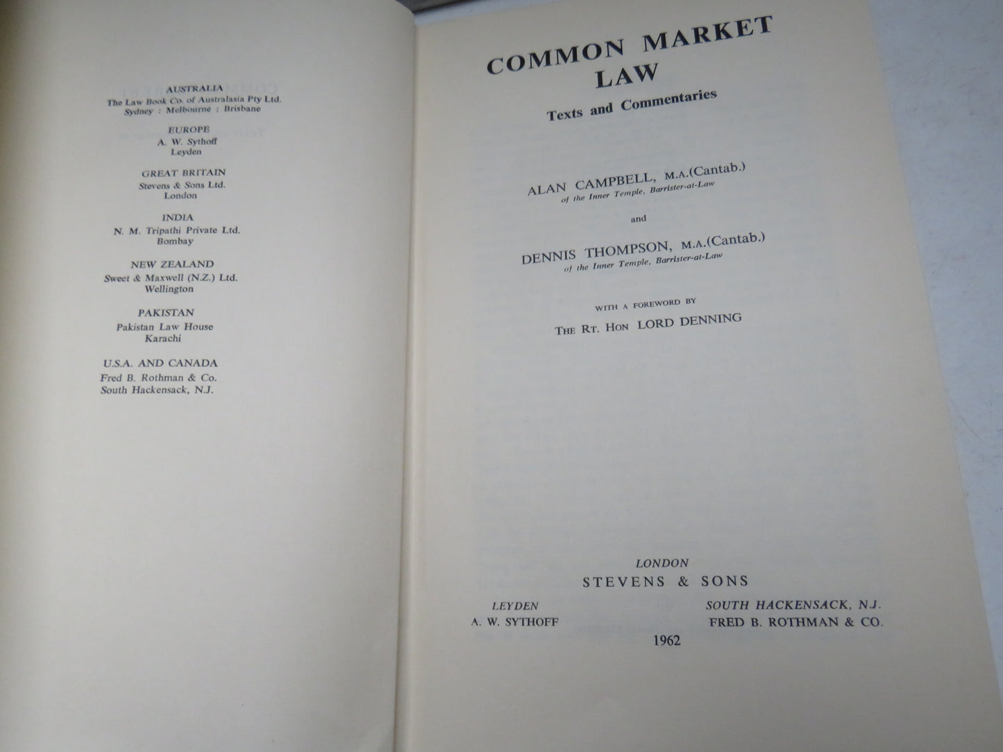 Common Market Law Texts and Commentaries By Alan Campbell and Dennis Thompson 1962