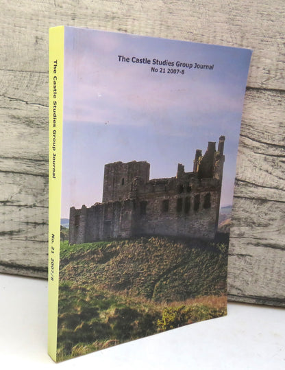 The Castle Studies Group Journal No 21 2007-8 book front cover