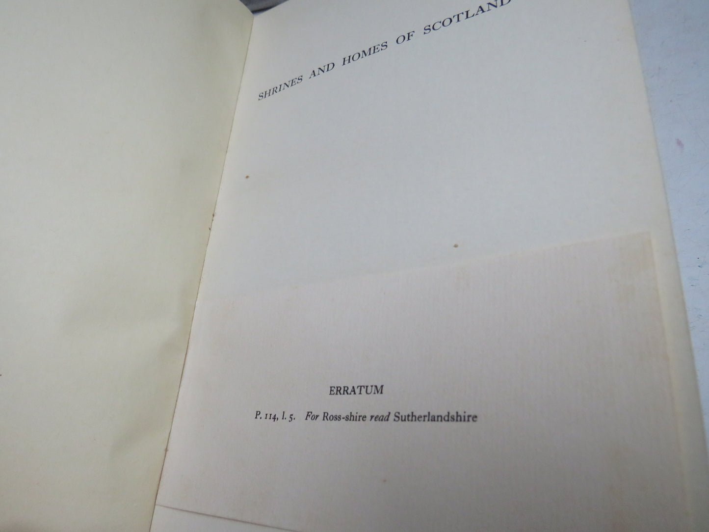 Shrines and Homes of Scotland By Sir John Stirling Maxwell 1938