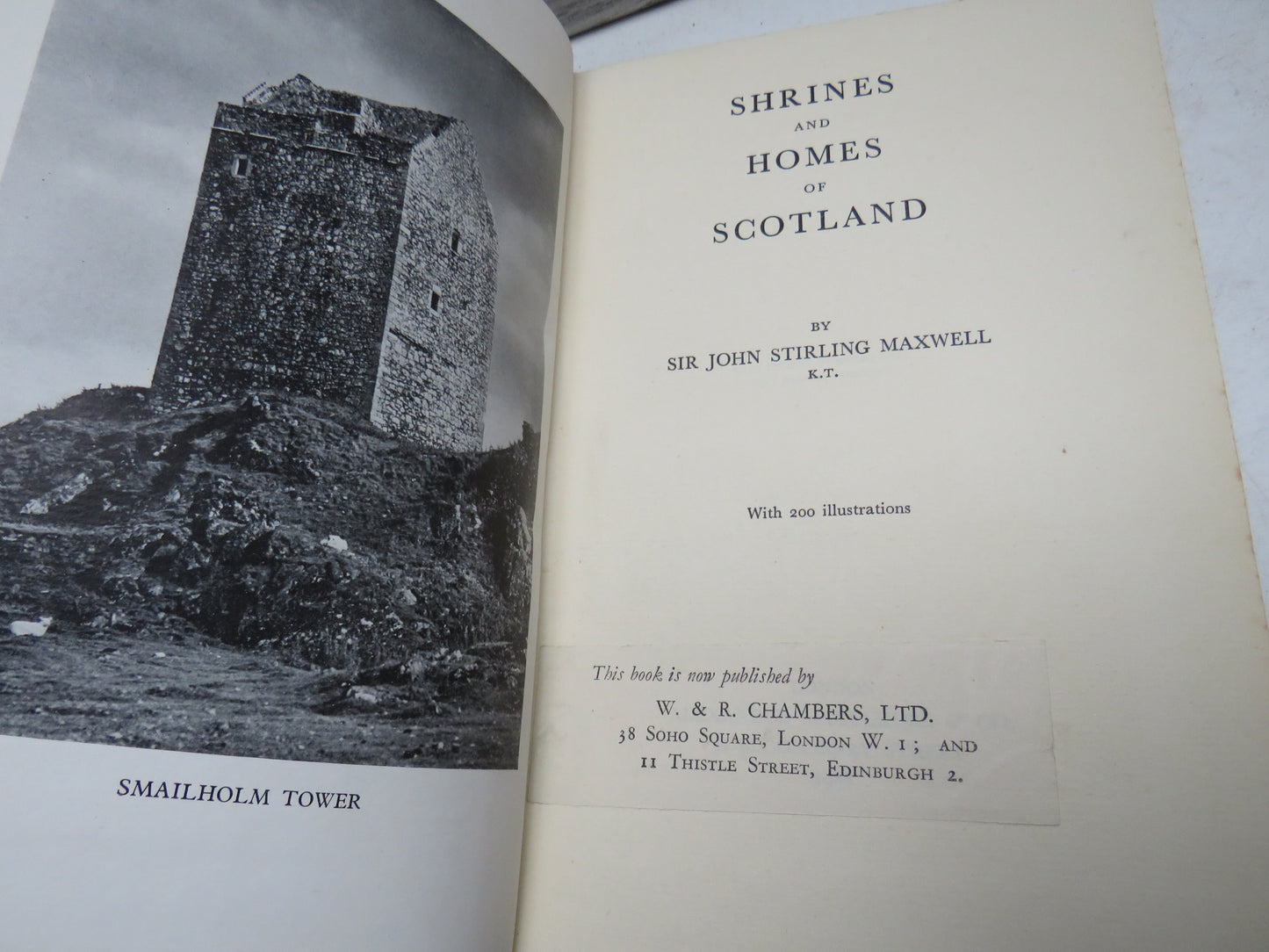 Shrines and Homes of Scotland By Sir John Stirling Maxwell 1938