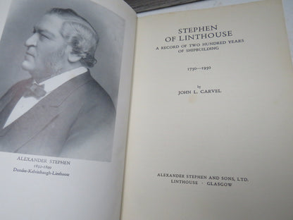 Stephen of Linthouse A Record of Two Hundred Years of Shipbuilding 1750-1950 By John L. Carvel