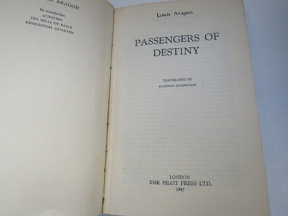 Passengers of Destiny By Louis Aragon Translated By Hannah Josephson 1947 book image 2