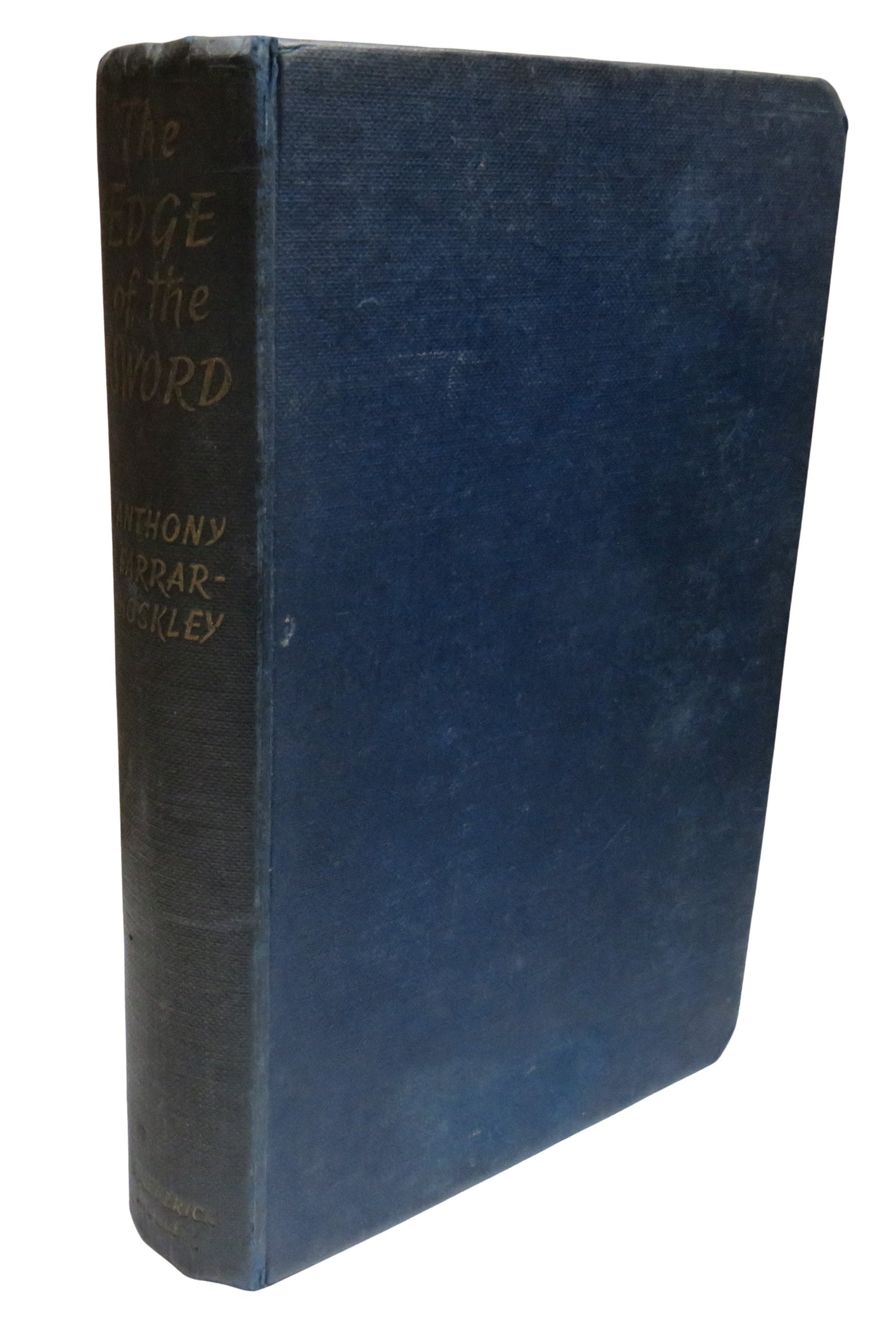 The Edge of The Sword By Captain Farrar-Hockley D.S.O. M.C The Gloucestershire Regiment 1954 1st Edition