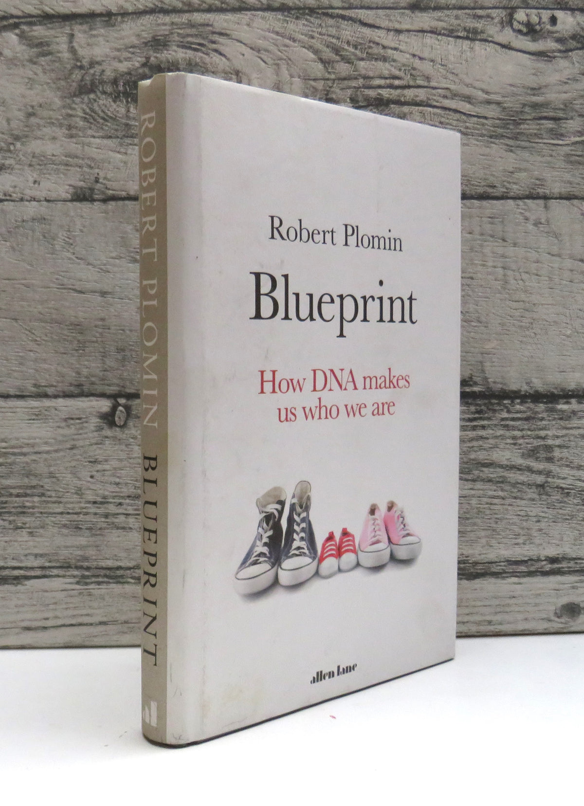 Blueprint How DNA Makes Us Who We Are By Robert Plomin 2018