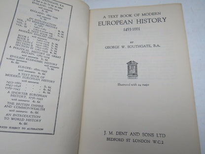 A Text Book of Modern European History 1453-1661 By George W. Southgate 1957