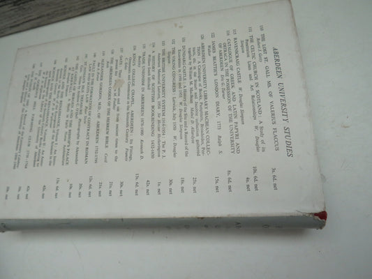 The Fusion of 1860 A Record of the Centenary Celebrations and a History of The University of Aberdeen 1860-1960 Edited By W. Douglas Simpson 1963