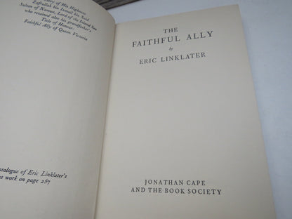 The Faithful Ally By Eric Linklater 1954