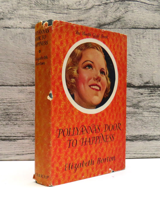 Pollyanna's Door To Happiness By Elizabeth Borton 1949 book front cover