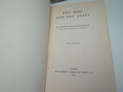 Thy Rod and Thy Staff By Arthur Christopher Benson 1912