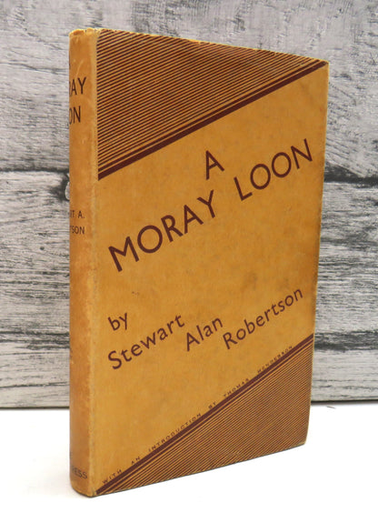 A Moray Loon By Stewart Alan Robertson 1933 book front cover