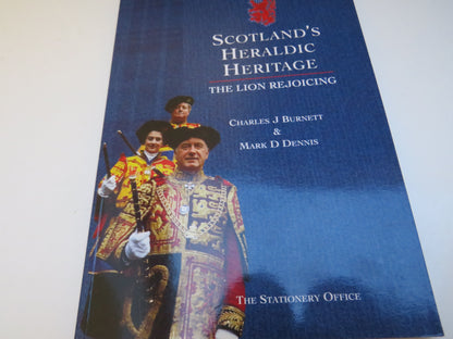 Scotland's Heraldic Heritage, The Lion Rejoicing by Charles J. Burnett & Mark D. Dennis, 1997 book image 3