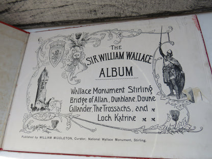 The Sir William Wallace Album Wallace Monument Stirling, Bridge of Allan, Dunblane, Doune, Callander book image 3