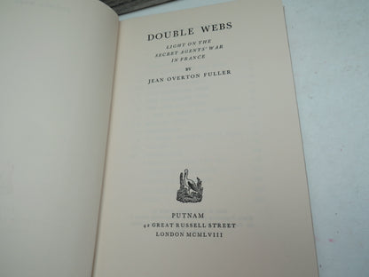 Double Webs Light On The Secret Agents' War In France By Jean Overton Fuller 1958