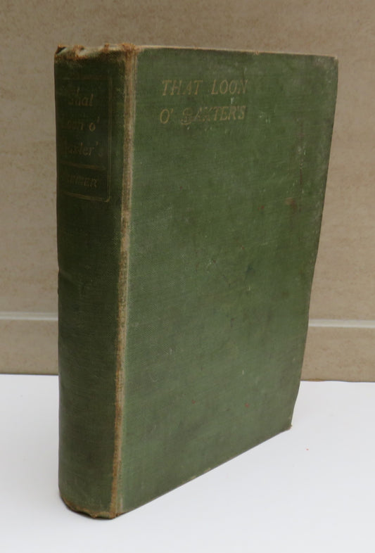 That Loon O' Baxter's, A Tale of Scottish Fisher Life by W. Skinner