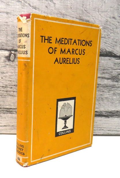 The Meditations of Marcus Aurelius From The Translation By George Long book front cover