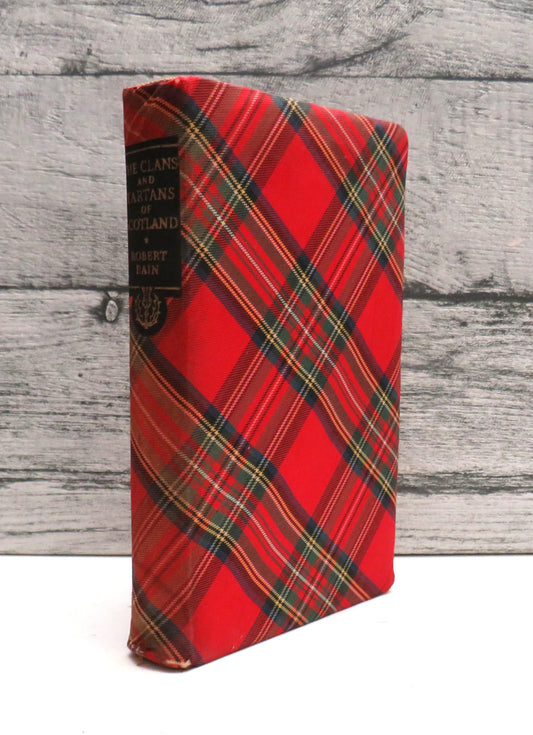 Robert Bain's The Clans and Tartans of Scotland Enlarged and Re-Edited By Margaret O. MacDougall 1954