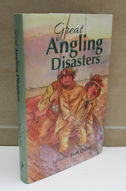 Great Angling Disasters Edited by Tom Quinn, 2017 book image 2