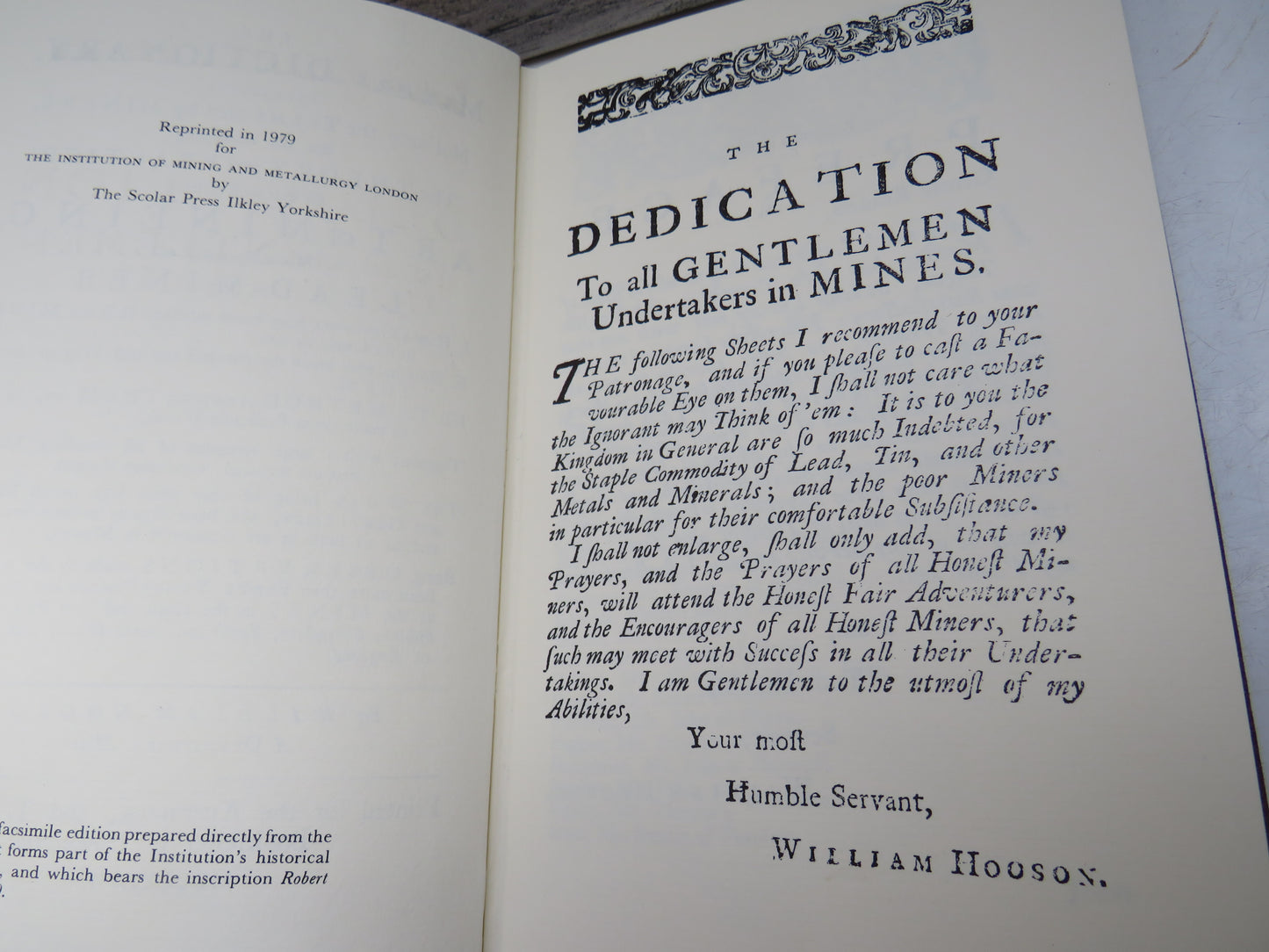 The Miners Dictionary Explaining Not Only Terms Used By Miners, But Also Containing The Theory and Practice Of That Most Usefull Art of Mining More Especially of Lead-Miners By William Hooson 1747 - 1979 Reprint