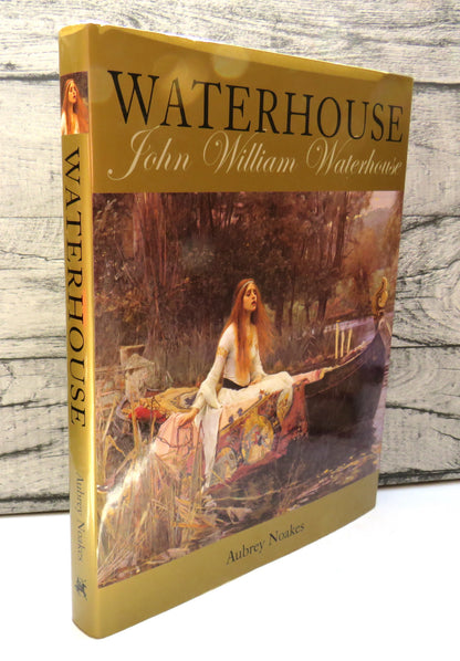 John William Waterhouse By Aubrey Noakes 2004 book front cover