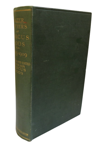 Later Letters Of Marcus Dods, (Late Principal of New College Edinburgh)  (1895-1909) 1911 book front cover