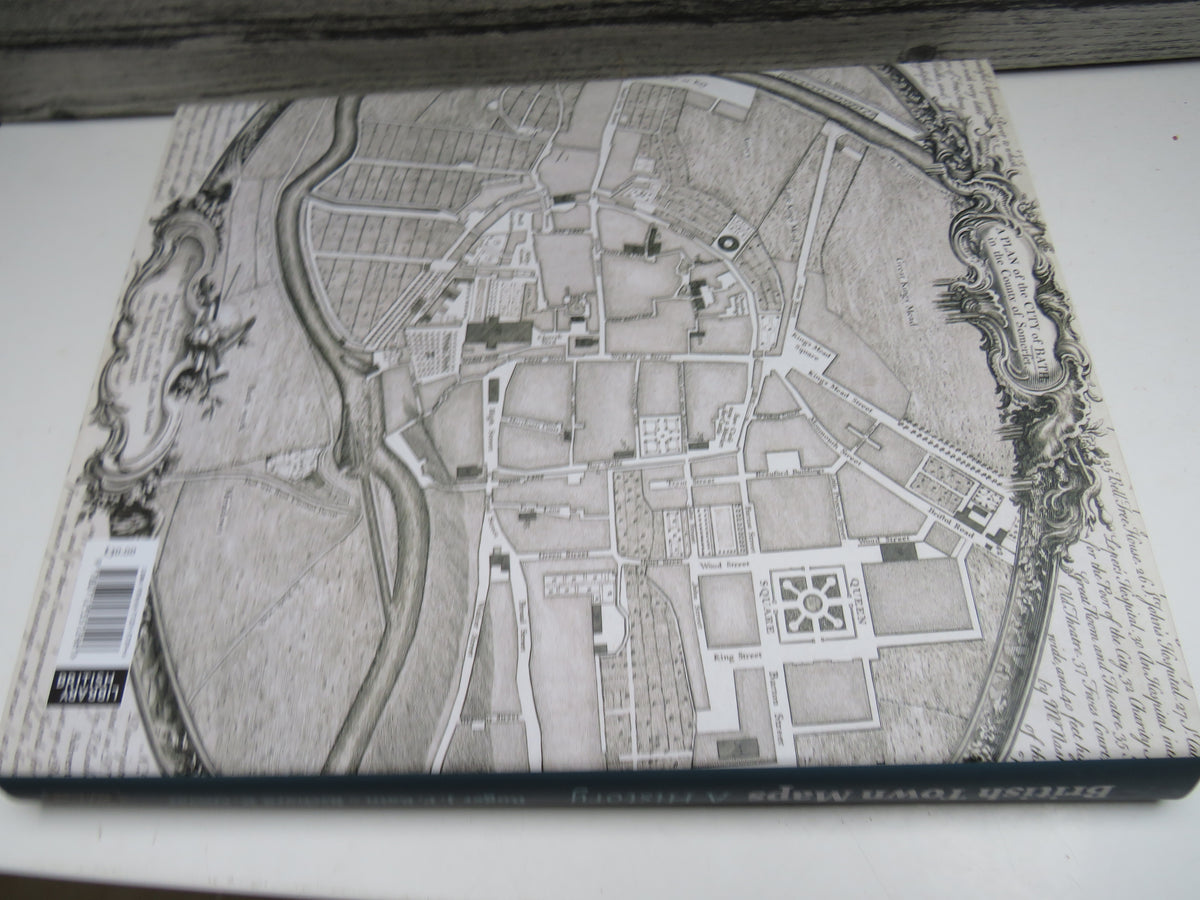 British Town Maps A History By Roger J.P. Kain & Richard R. Oliver 2015