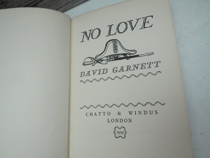 No Love By David Garnett 1929