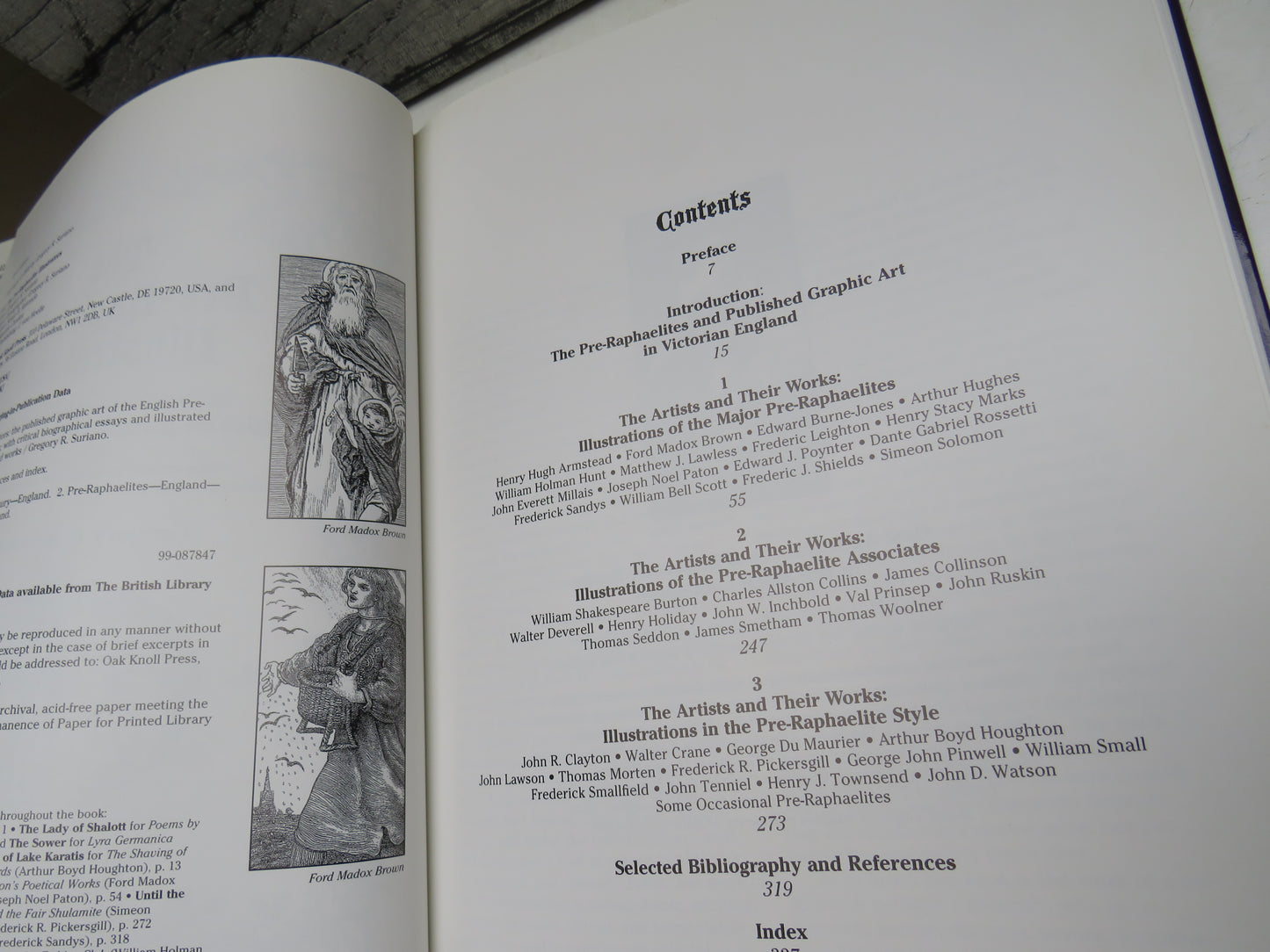 The Pre-Raphaelite Illustrators The Published Graphic Art of the English Pre-Raphaelites and Their Associates By Gregory R. Suriano 2000