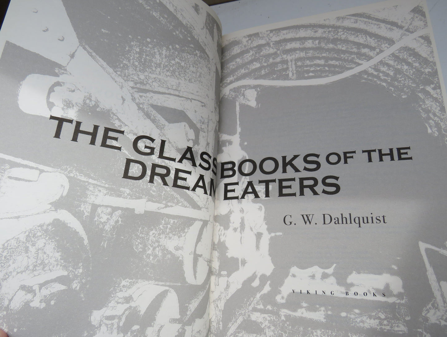 The Glass Books of The Dream Eaters By G.W. Dahlquist 2007