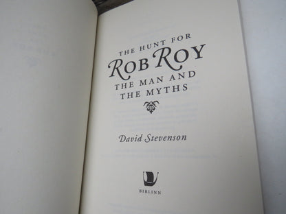 The Hunt For Rob Roy The Man and The Myths By David Stevenson 2016
