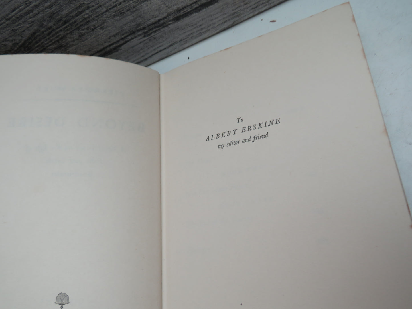 Beyond Desire A Novel Based On the Life of Felix and Cecile Mendelssohn By Pierre La Mure 1956