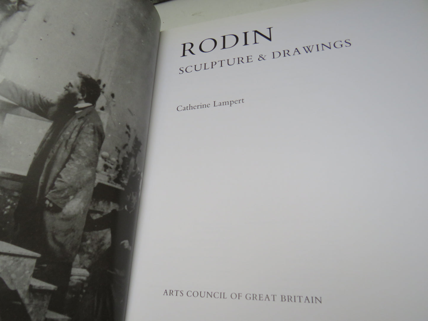 Rodin Sculpture & Drawings By Catherine Lampert 1987