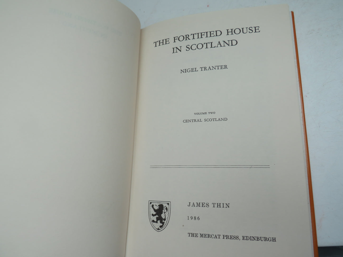 The Fortified House In Scotland By Nigel Tranter Volume Two Central Scotland 1986