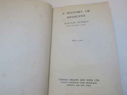 A History of Medicine By Douglas Guthrie With 72 Plates 1945 1st Edition book image 4