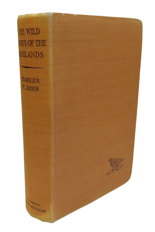 The Wild Sports and Natural History of The Highlands By Charles St. John 1948 Book