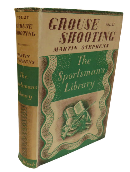 Grouse Shooting By Martin Stephens 1939 The Sportsman's Library book front cover