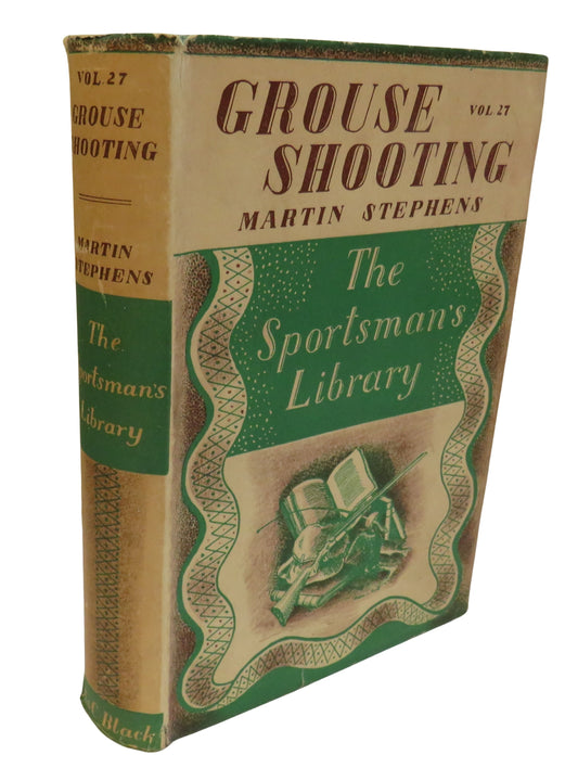 Grouse Shooting By Martin Stephens 1939 The Sportsman's Library