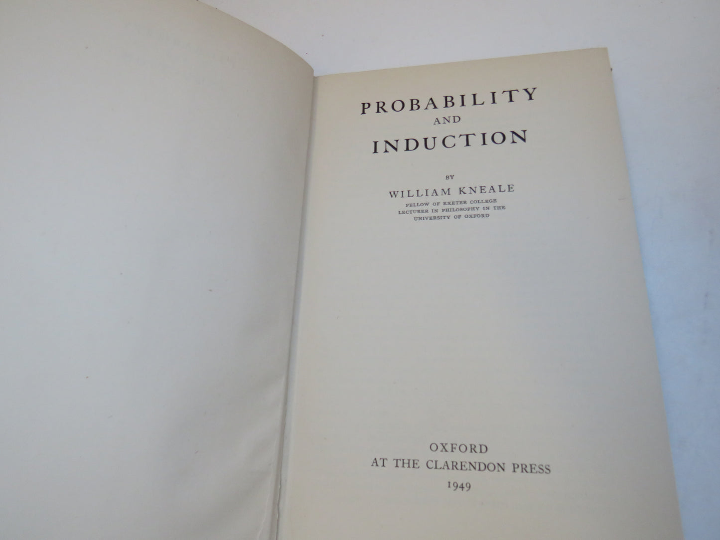 Probability and Induction By William Kneale 1949 Antique Book