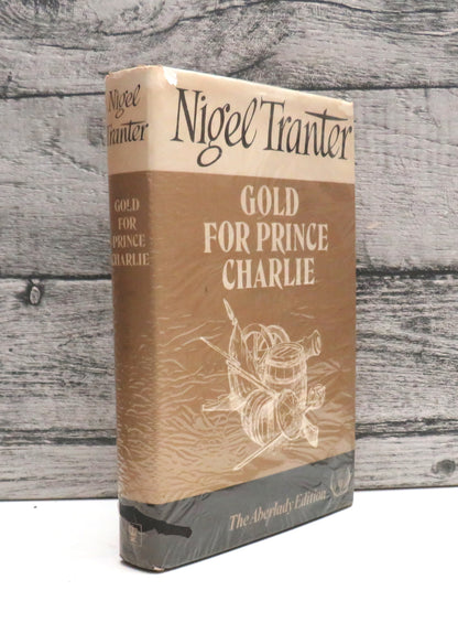 Gold For Prince Charlie By Nigel Tranter The Aberlady Edition 1972