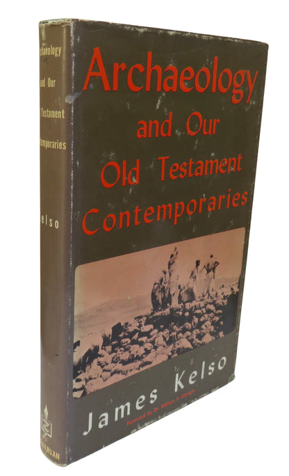 Archaeology and Our Old Testament Contemporaries By James L. Kelso 1966 book front cover