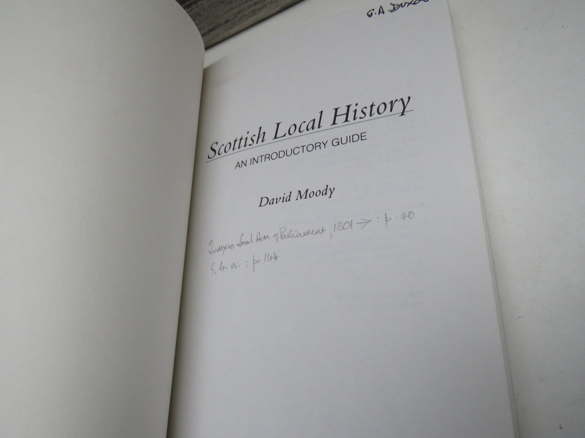 Scottish Local History An Introductory Guide By David Moody 1986