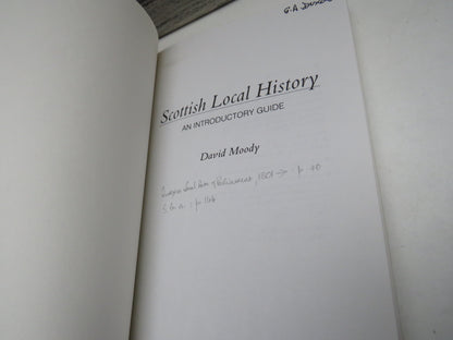 Scottish Local History An Introductory Guide By David Moody 1986