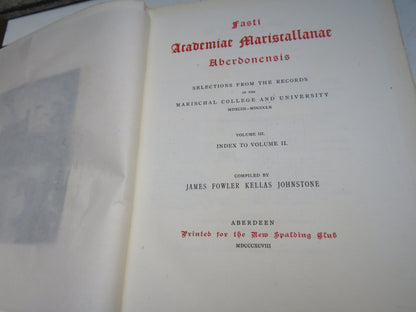 Fasti Academiae Mariscallanae Aberdonensis Selections From The Records Of The Marischal College and  book image 12
